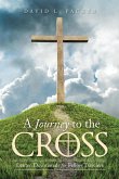 A Journey to the Cross (eBook, ePUB)