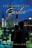Silhouettes in the Garden (eBook, ePUB)