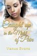 Caught up in the Midst of Pain (eBook,... - Bild 1
