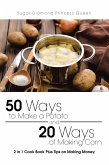 50 Ways to Make a Potato and 20 Ways of Making Corn (eBook, ePUB)