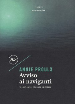 Avviso ai naviganti - Proulx, E. Annie