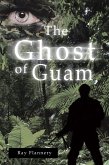The Ghost of Guam (eBook, ePUB)