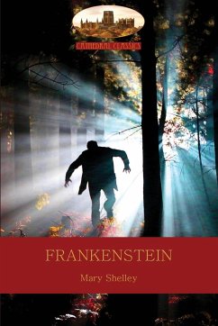 Frankenstein - Shelley, Mary Wollstonecraft