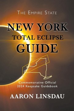 New York Total Eclipse Guide - Linsdau, Aaron
