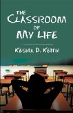 The Classroom of My Life (eBook, ePUB)