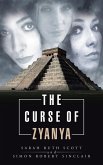 The Curse of Zyanya (eBook, ePUB)