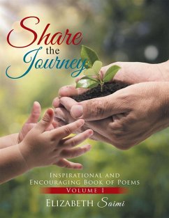 Share the Journey (eBook, ePUB) - Saimi, Elizabeth