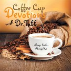 Coffee Cup Devotions with Dr.Tabb (eBook, ePUB)