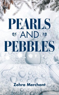 Pearls and Pebbles (eBook, ePUB) - Zehra Merchant