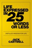 Life Expressed in 25 Words or Less (eBook, ePUB)