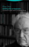 Autobiografía en fragmentos : conversación jurídico-política con Benjamín Rivaya