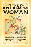 The Bell Ringing Woman (eBook, ePUB)
