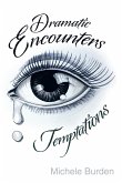 Dramatic Encounters (eBook, ePUB) Dramatic Encounters (eBook, ePUB)