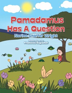 Pamadamus Has a Question (eBook, ePUB)