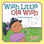 Wish Little Ola Wish (eBook, ePUB)