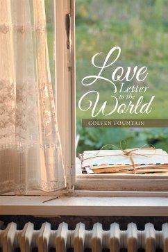 Love Letter to the World (eBook, ePUB) - Fountain, Coleen