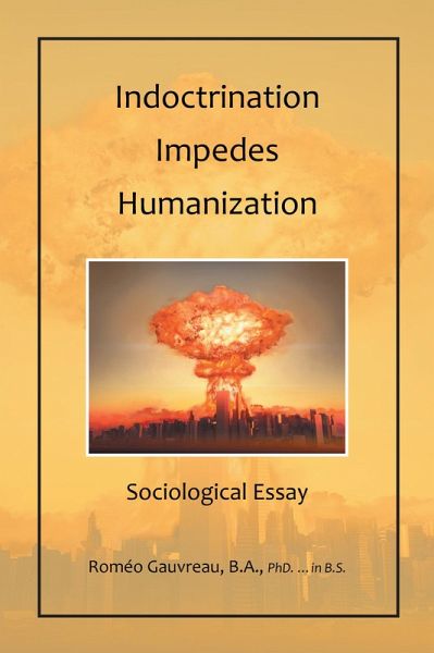 Indoctrination Impedes Humanization (eBook, ePUB)