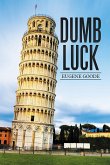 Dumb Luck (eBook, ePUB)