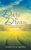 Dare to Dream (eBook, ePUB)
