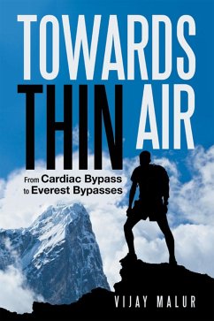 Towards Thin Air (eBook, ePUB) - Malur, Vijay Towards Thin Air (eBook, ePUB) - Malur, Vijay