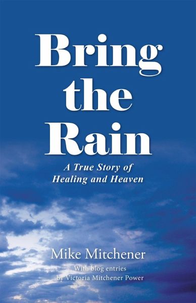 Bring the Rain (eBook, ePUB) Bring the Rain (eBook, ePUB)