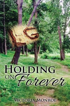 Holding on Forever (eBook, ePUB) - Monroe, Victoria