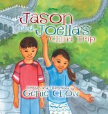 Jason and Joella'S China Trip (eBook, ePUB)