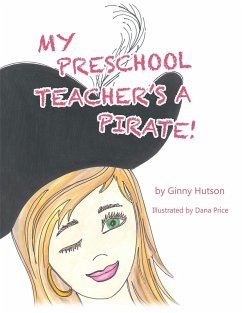 Cover My Preschool Teacher'S a Pirate! (eBook, ePUB)