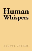 Human Whispers (eBook, ePUB)