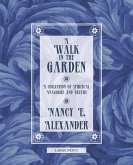 A Walk in the Garden (eBook, ePUB)