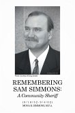 Remembering Sam Simmons: (eBook, ePUB)