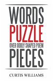 Words Puzzle over Oddly Shaped Poem Pieces (eBook, ePUB)