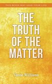 The Truth of the Matter (eBook, ePUB)
