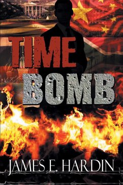 Time Bomb (eBook, ePUB) - Hardin, James E.