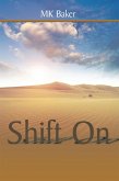 Shift On (eBook, ePUB)