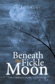 Beneath the Fickle Moon (eBook, ePUB)