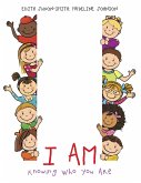 I Am (eBook, ePUB)
