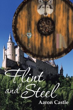 Flint and Steel (eBook, ePUB) - Castle, Aaron