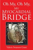 Oh My, Oh My, My Myocardial Bridge (eBook, ePUB)