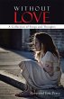 Without Love (eBook, ePUB) - Bild 1