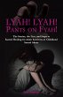 Lyah! Lyah! Pants on Fyah! (eBook, ePUB) - Bild 1