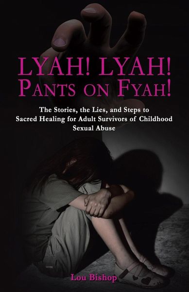 Lyah! Lyah! Pants on Fyah! (eBook, ePUB) Lyah! Lyah! Pants on Fyah! (eBook, ePUB)