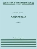 Concertino Per Tromba E Strumenti Ad Arco, Op. 29: Tromba E Piano