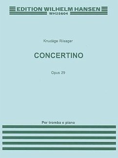 Concertino Per Tromba E Strumenti Ad Arco, Op. 29: Tromba E Piano