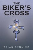 The Biker's Cross (eBook, ePUB)