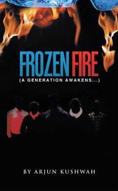Frozen Fire (eBook, ePUB) - Kushwah, Arjun