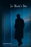 In Ghost's Den (eBook, ePUB) In Ghost's Den (eBook, ePUB)