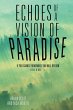 Echoes of a Vision of Paradise Volume 3... - Bild 1