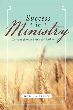 Success in Ministry (eBook, ePUB) - Hankins, Bob