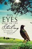 His Eyes Were on the Starling (eBook, ePUB)